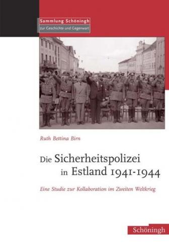 Die Sicherheitspolizei in Estland 1941-1944 