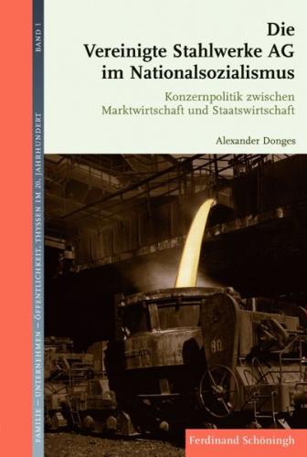 Die Vereinigte Stahlwerke AG im Nationalsozialismus 
