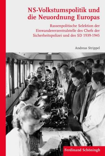NS-Volkstumspolitik und die Neuordnung Europas 