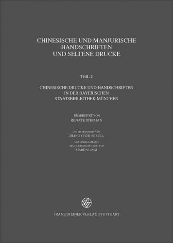 Chinesische und manjurische Handschriften und seltene Drucke 
