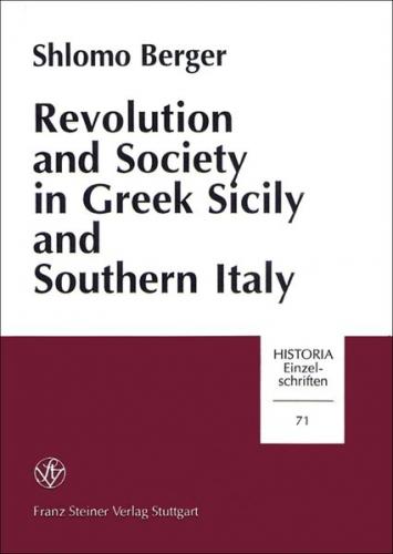 Revolution and Society in Greek Sicily and Southern Italy 