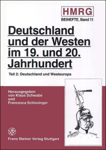 Deutschland und der Westen im 19. und 20. Jahrhundert. Teil 2 