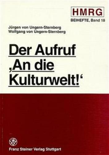 Der Aufruf 'An die Kulturwelt!' 