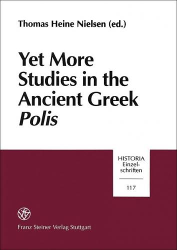 Yet more Studies in the Ancient Greek Polis 