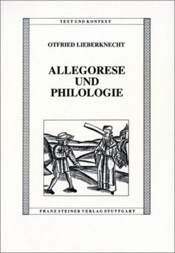 Allegorese und Philologie 