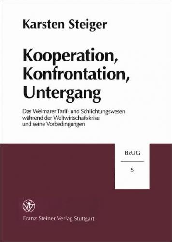 Kooperation, Konfrontation, Untergang 