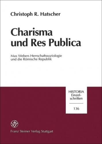 Charisma und Res Publica 
