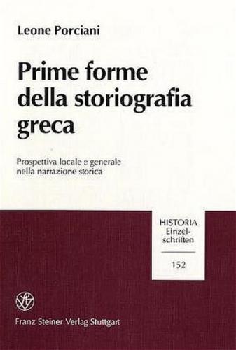 Prime forme della storiografia greca 