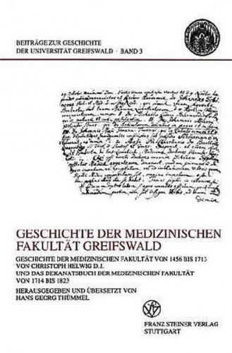 Geschichte der medizinischen Fakultät Greifswald 