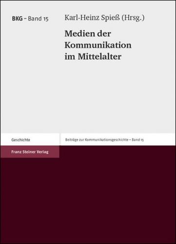 Medien der Kommunikation im Mittelalter 
