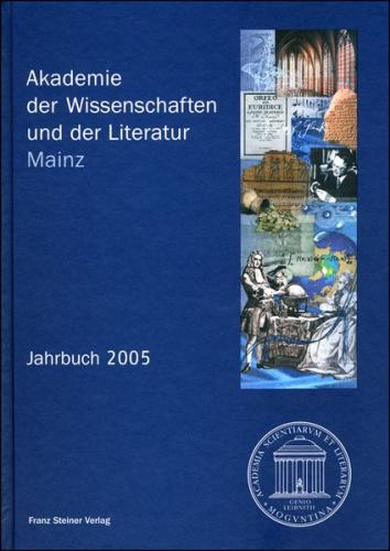 Akademie der Wissenschaften und der Literatur Mainz – Jahrbuch 56 (2005) 