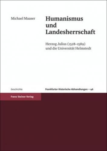 Humanismus und Landesherrschaft 
