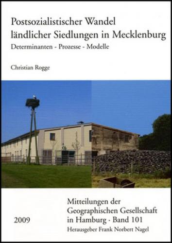 Postsozialistischer Wandel ländlicher Siedlungen in Mecklenburg 
