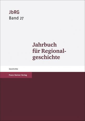 Jahrbuch für Regionalgeschichte 27 (2009) 