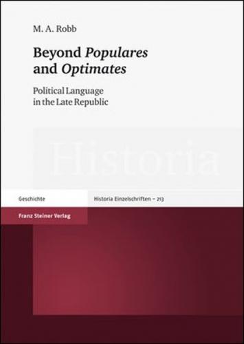 Beyond "Populares" and "Optimates" 