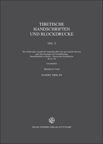 Tibetische Handschriften und Blockdrucke 