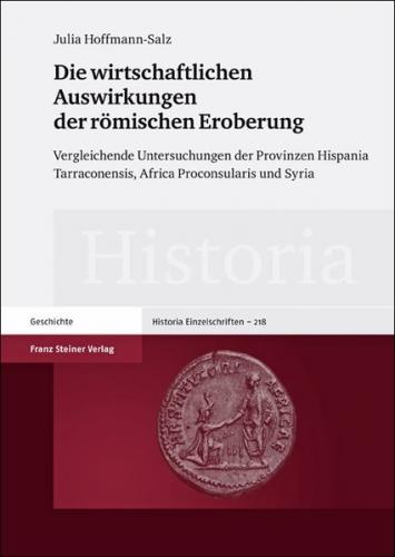 Die wirtschaftlichen Auswirkungen der römischen Eroberung 