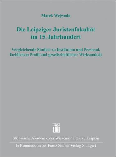 Die Leipziger Juristenfakultät im 15. Jahrhundert 