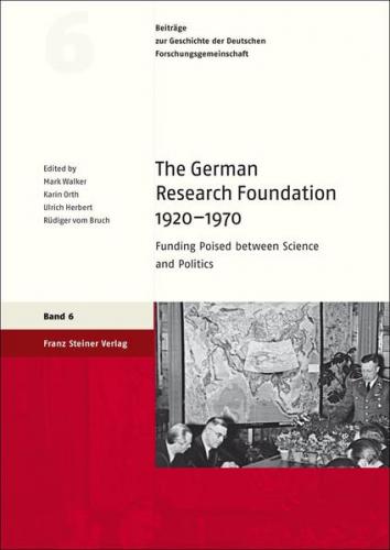 The German Research Foundation 1920–1970 