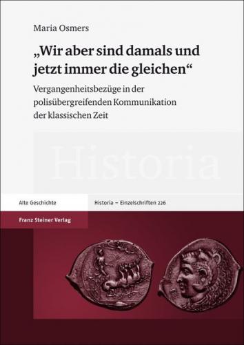 "Wir aber sind damals und jetzt immer die gleichen" 