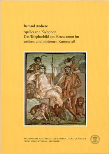 Apelles von Kolophon. Das Telephosbild aus Herculanum im antiken und modernen Kunsturteil (Ebook - pdf) 