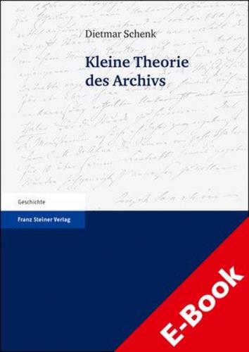 Kleine Theorie des Archivs (Ebook - pdf) 