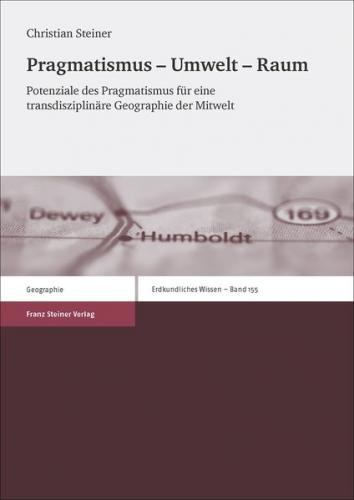 Pragmatismus – Umwelt – Raum 