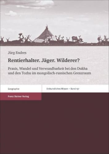 Rentierhalter. Jäger. Wilderer? 