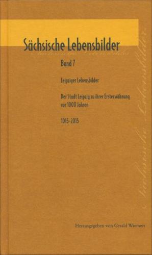 Sächsische Lebensbilder. Band 7 