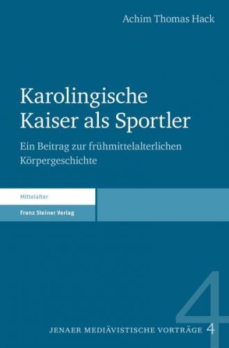 Karolingische Kaiser als Sportler (Ebook - pdf) 