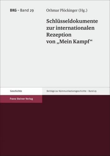 Schlüsseldokumente zur internationalen Rezeption von "Mein Kampf" (Ebook - pdf) 
