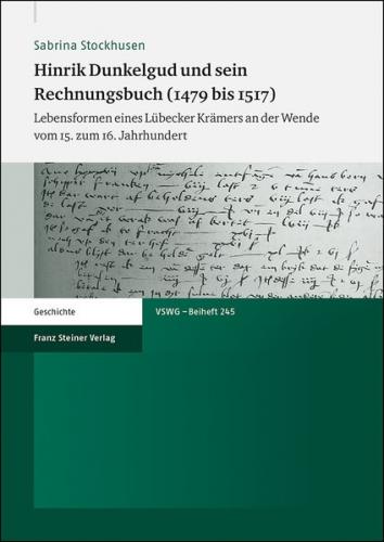 Hinrik Dunkelgud und sein Rechnungsbuch (1479 bis 1517) (Ebook - pdf) 