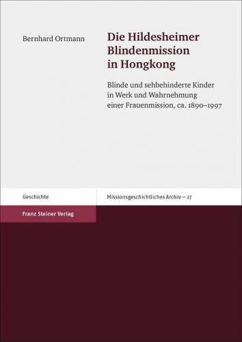 Die Hildesheimer Blindenmission in Hongkong (Ebook - pdf) 