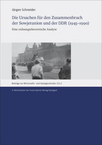 Die Ursachen für den Zusammenbruch der Sowjetunion und der DDR (1945–1990) (Ebook - pdf) 