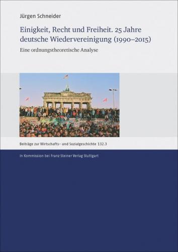 Einigkeit, Recht und Freiheit. 25 Jahre deutsche Wiedervereinigung (1990–2015) (Ebook - pdf) 