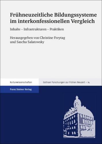 Frühneuzeitliche Bildungssysteme im interkonfessionellen Vergleich (Ebook - pdf) 