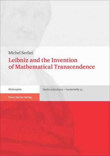 Leibniz and the Invention of Mathematical Transcendence (Ebook - pdf) 