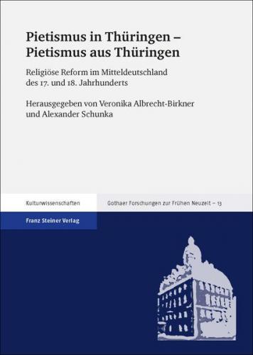 Pietismus in Thüringen – Pietismus aus Thüringen 