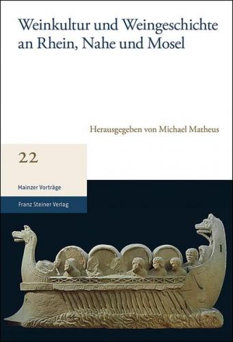 Weinkultur und Weingeschichte an Rhein, Nahe und Mosel (Ebook - pdf) 