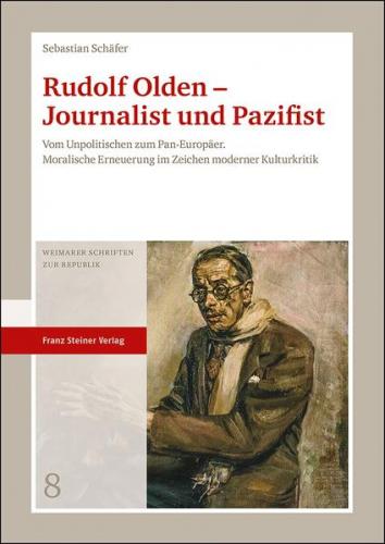 Rudolf Olden – Journalist und Pazifist 