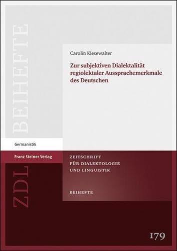 Zur subjektiven Dialektalität regiolektaler Aussprachemerkmale des Deutschen 