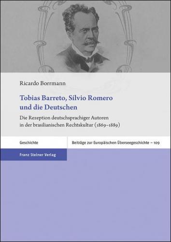 Tobias Barreto, Sílvio Romero und die Deutschen 
