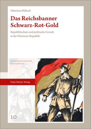 Das Reichsbanner Schwarz-Rot-Gold 