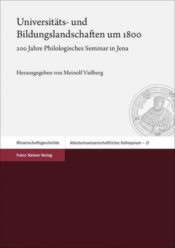 Universitäts- und Bildungslandschaften um 1800 