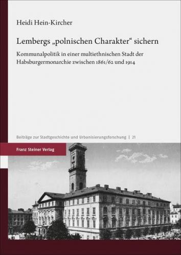 Lembergs "polnischen Charakter" sichern 