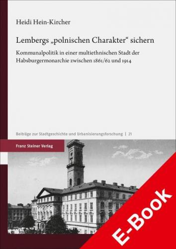 Lembergs "polnischen Charakter" sichern (Ebook - pdf) 