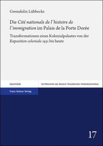 Die "Cité nationale de l'histoire de l'immigration" im Palais de la Porte Dorée (Ebook - pdf) 