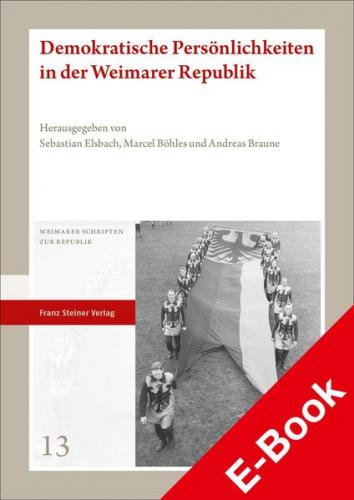 Demokratische Persönlichkeiten in der Weimarer Republik (Ebook - pdf) 