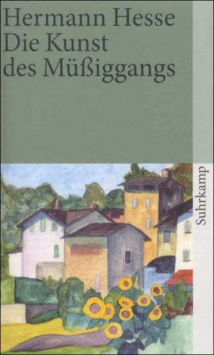 Die Kunst des Müßiggangs 