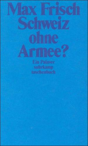 Schweiz ohne Armee? 